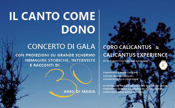 Il Canto come Dono - Festeggiamenti 30mo Anniversario del Calicantus